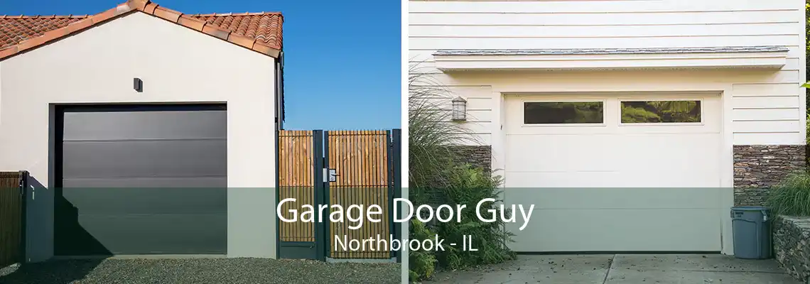 Garage Door Guy Northbrook - IL