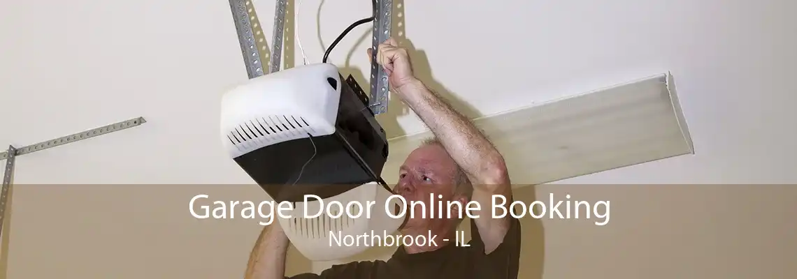 Garage Door Online Booking Northbrook - IL