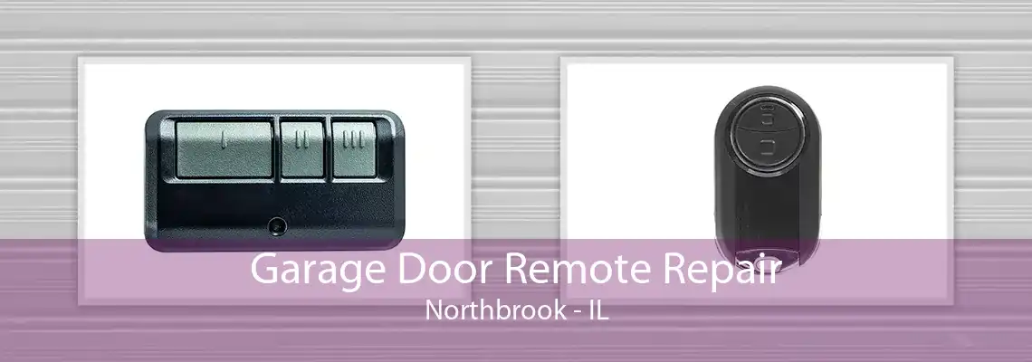 Garage Door Remote Repair Northbrook - IL