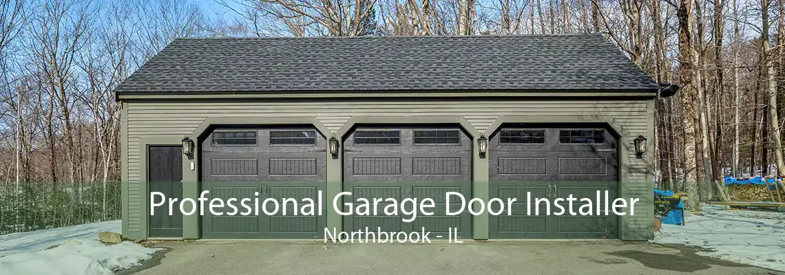 Professional Garage Door Installer Northbrook - IL