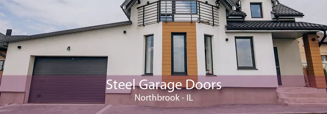 Steel Garage Doors Northbrook - IL